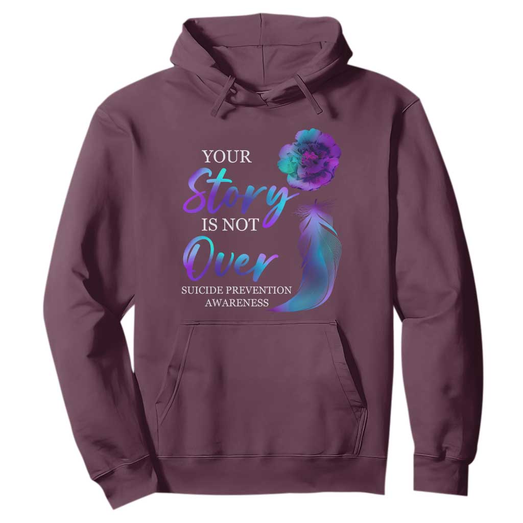 Suicide Prevention Support Hoodie Stay Your Story Is Not Over Semicolon