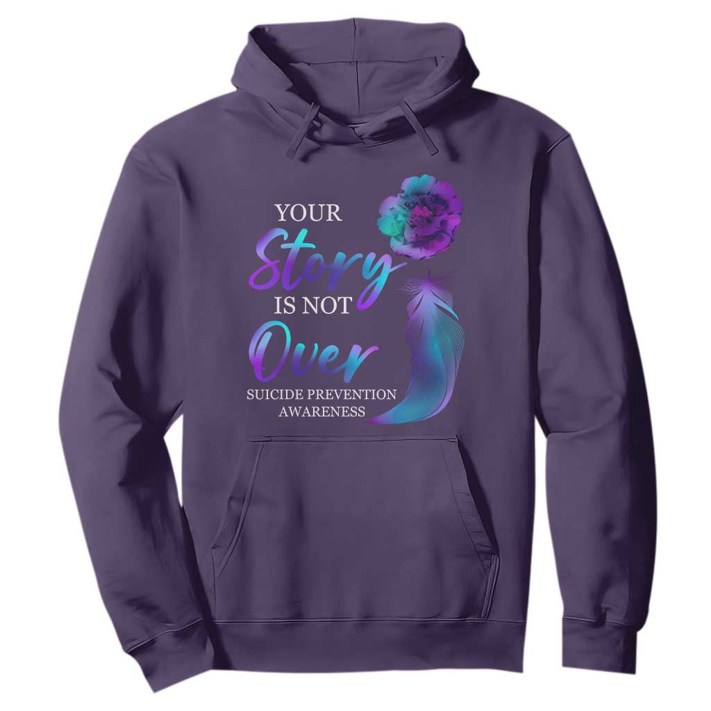 Suicide Prevention Support Hoodie Stay Your Story Is Not Over Semicolon