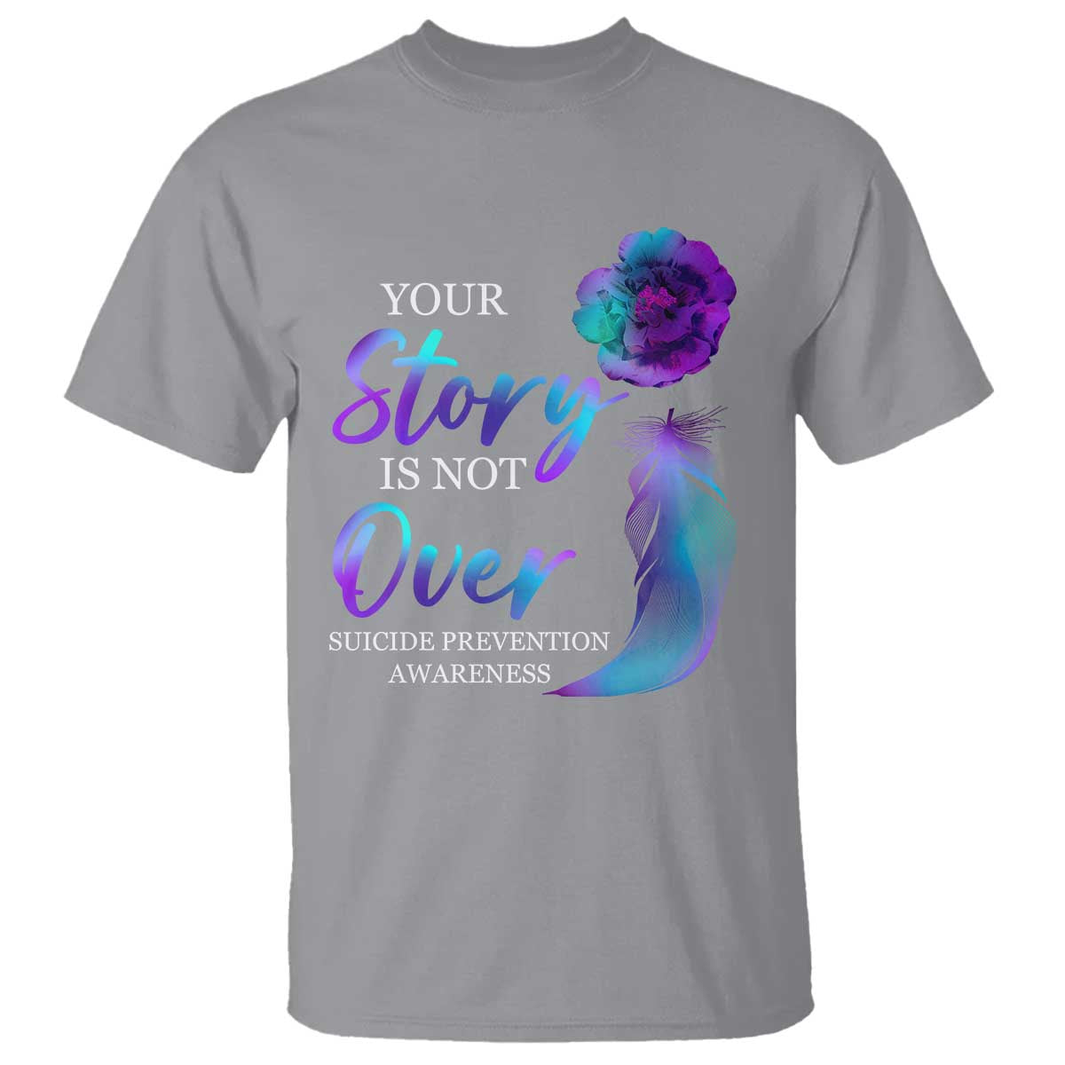 Suicide Prevention Support T Shirt Stay Your Story Is Not Over Semicolon