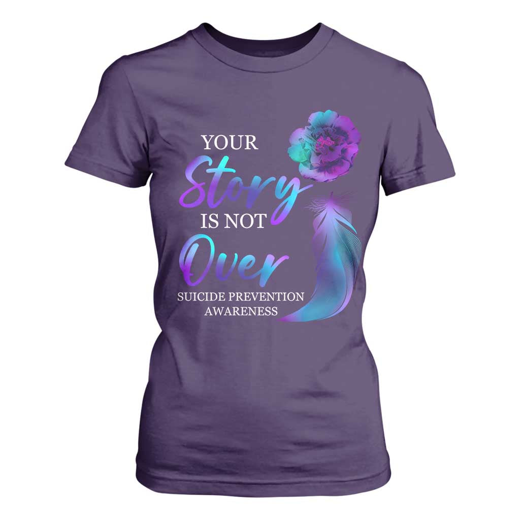 Suicide Prevention Support T Shirt For Women Stay Your Story Is Not Over Semicolon