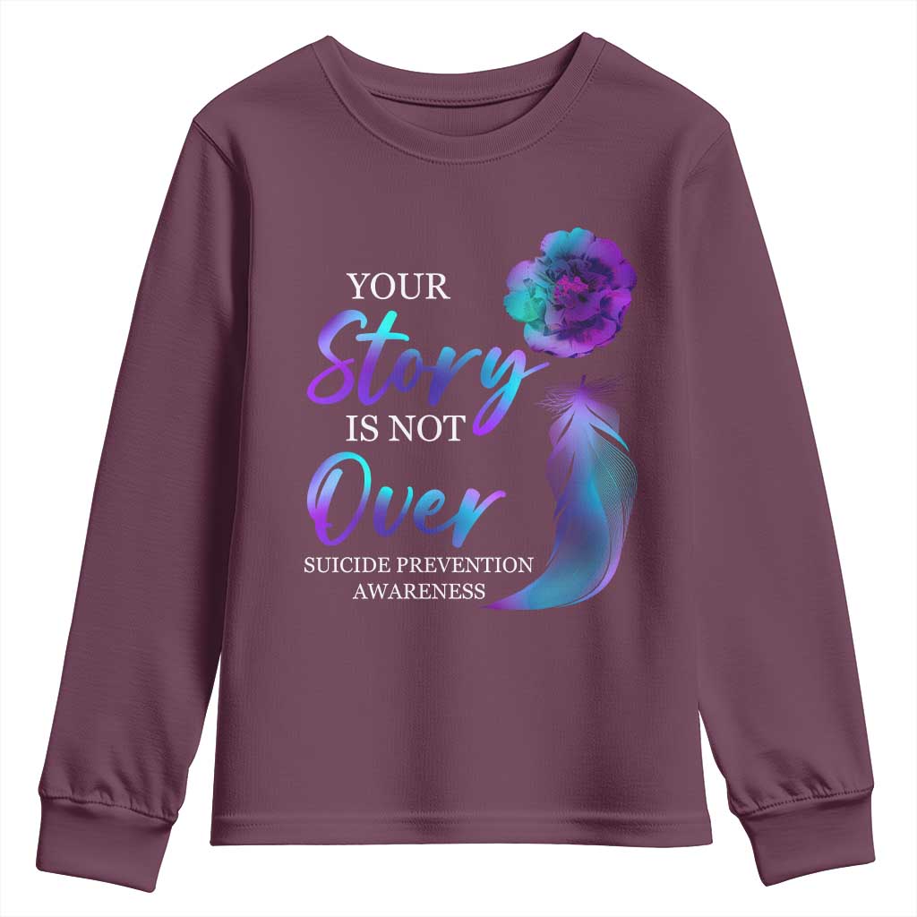 Suicide Prevention Support Youth Sweatshirt Stay Your Story Is Not Over Semicolon