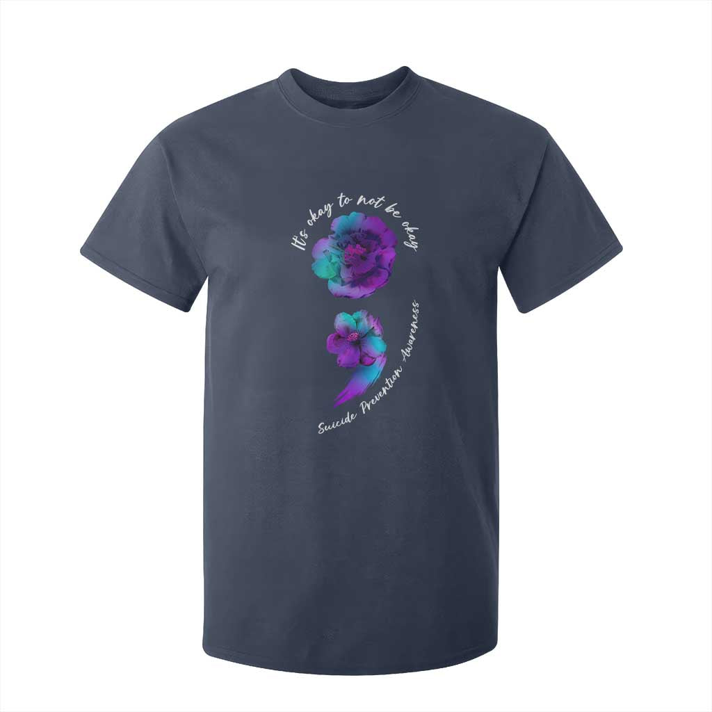 Suicide Prevention Support T Shirt For Kid It's Ok To Not Be Ok Semicolon