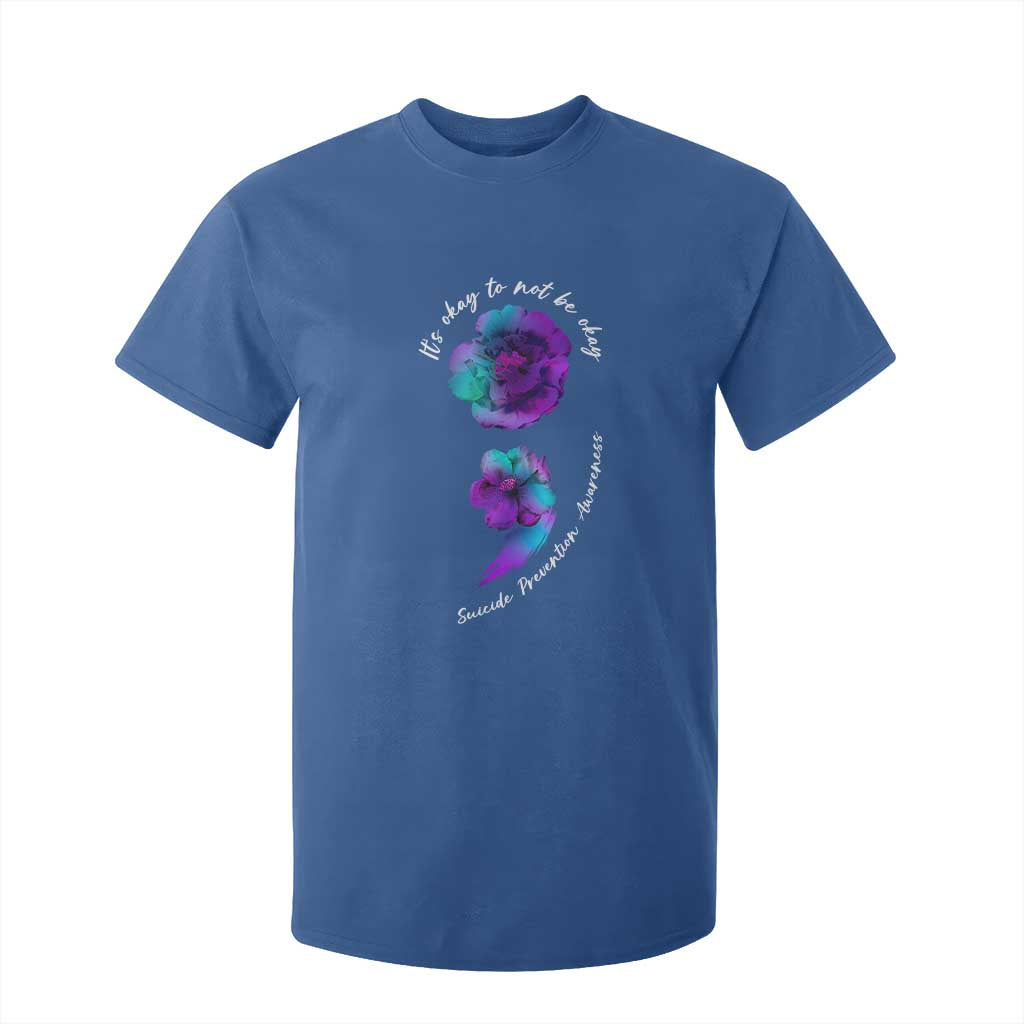 Suicide Prevention Support T Shirt For Kid It's Ok To Not Be Ok Semicolon