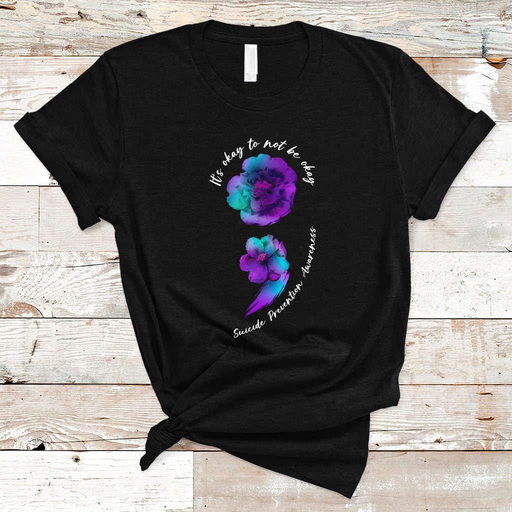suicide-prevention-awareness-t-shirt-its-ok-to-not-be-ok-semicolon-suicide-prevention-awareness