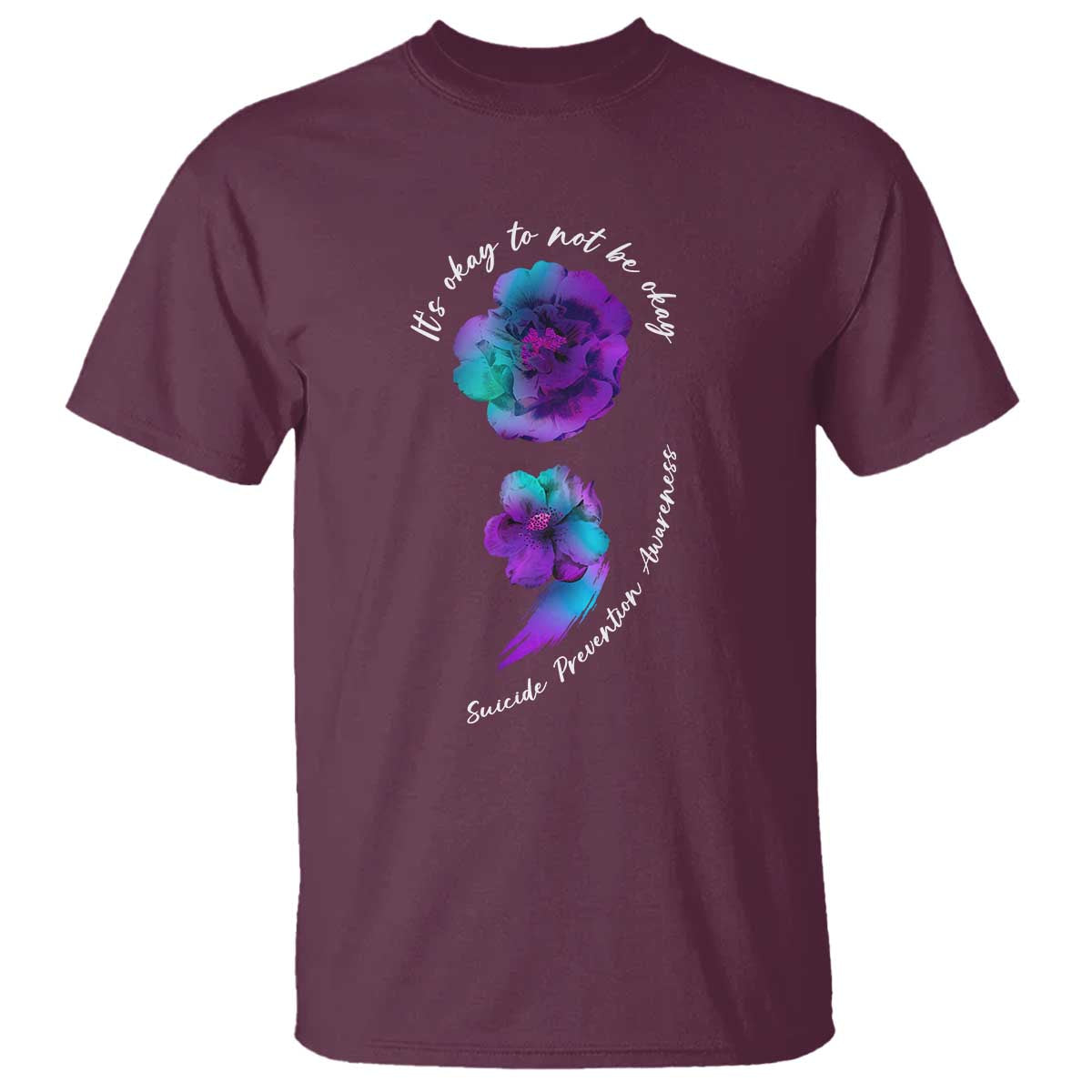 Suicide Prevention Support T Shirt It's Ok To Not Be Ok Semicolon
