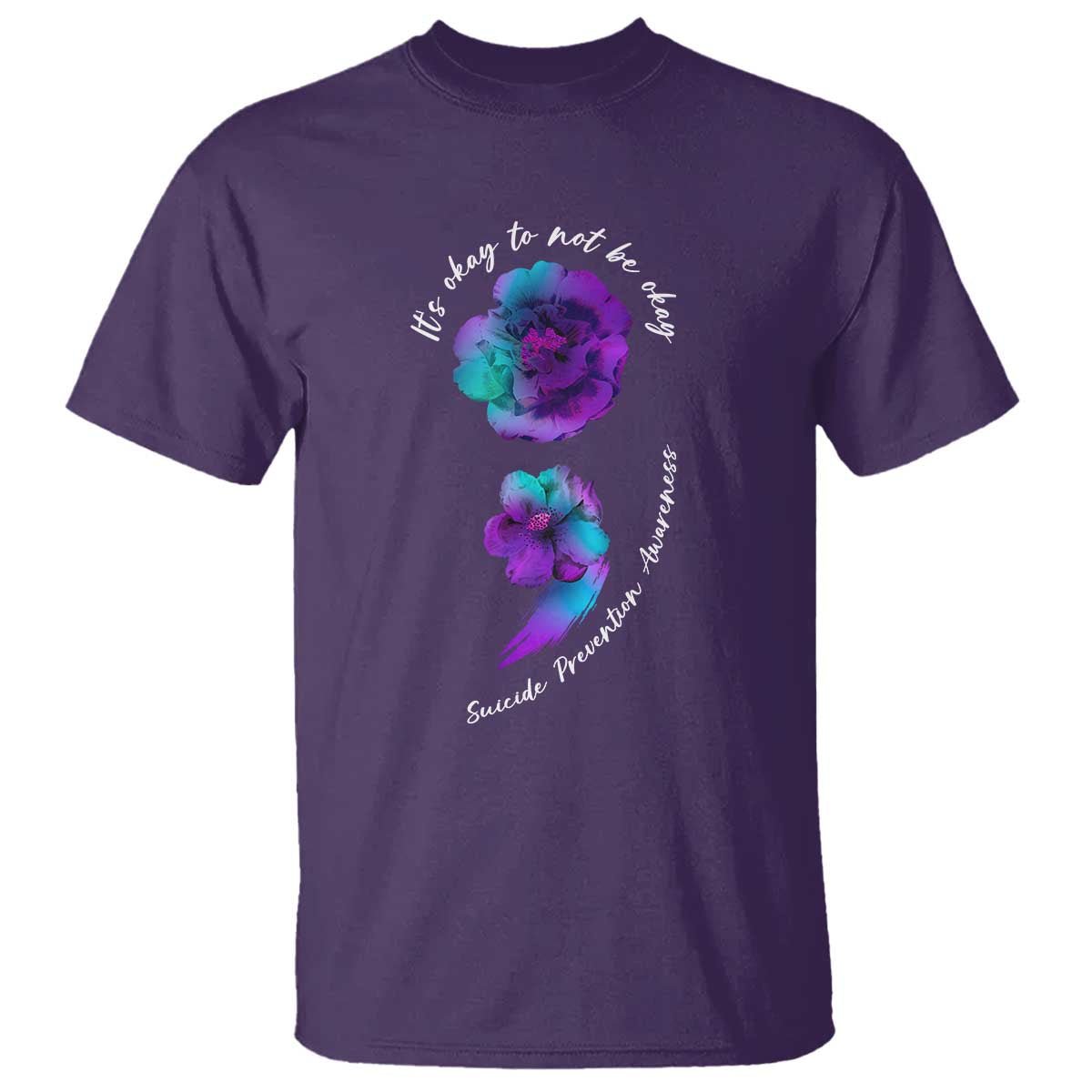 Suicide Prevention Support T Shirt It's Ok To Not Be Ok Semicolon
