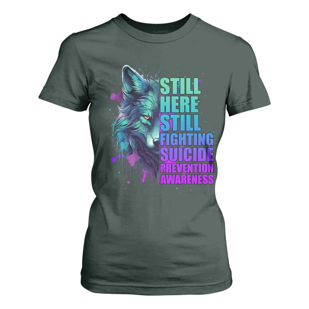 Suicide Prevention Support T Shirt For Women Wolf Still Here Still Fighting