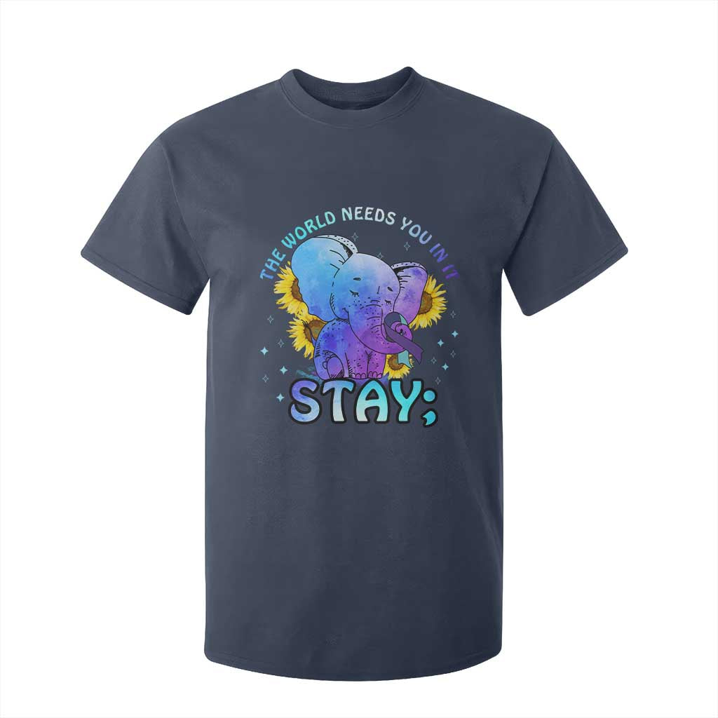 Suicide Prevention Support T Shirt For Kid Stay The World Needs You Elephant 988