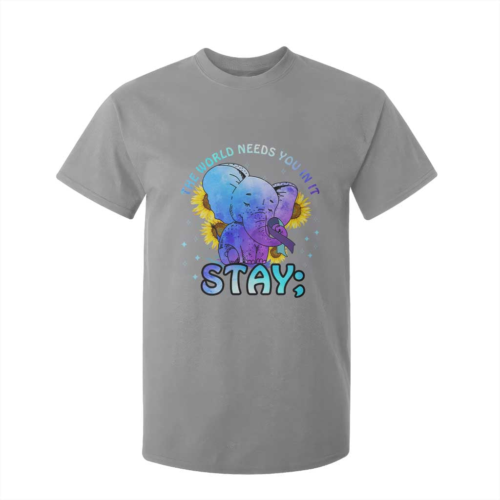 Suicide Prevention Support T Shirt For Kid Stay The World Needs You Elephant 988