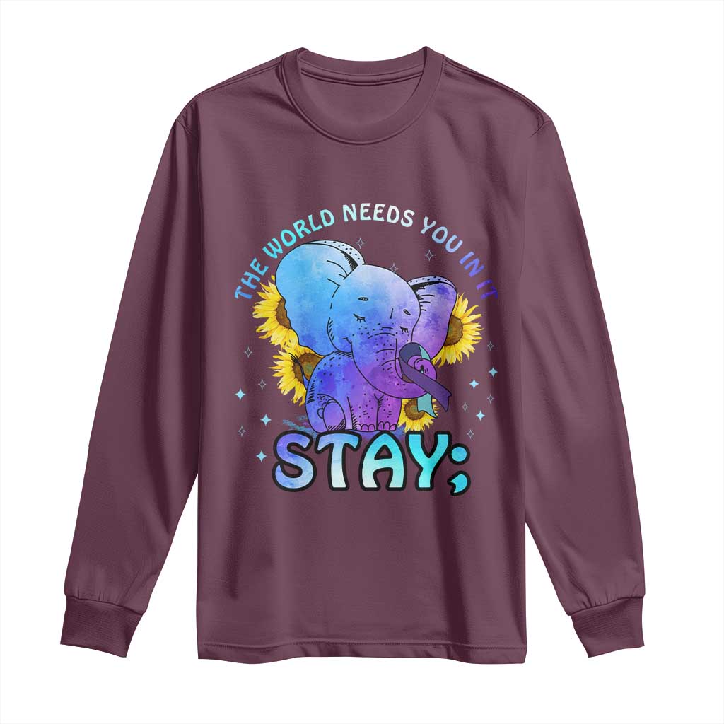 Suicide Prevention Support Long Sleeve Shirt Stay The World Needs You Elephant 988