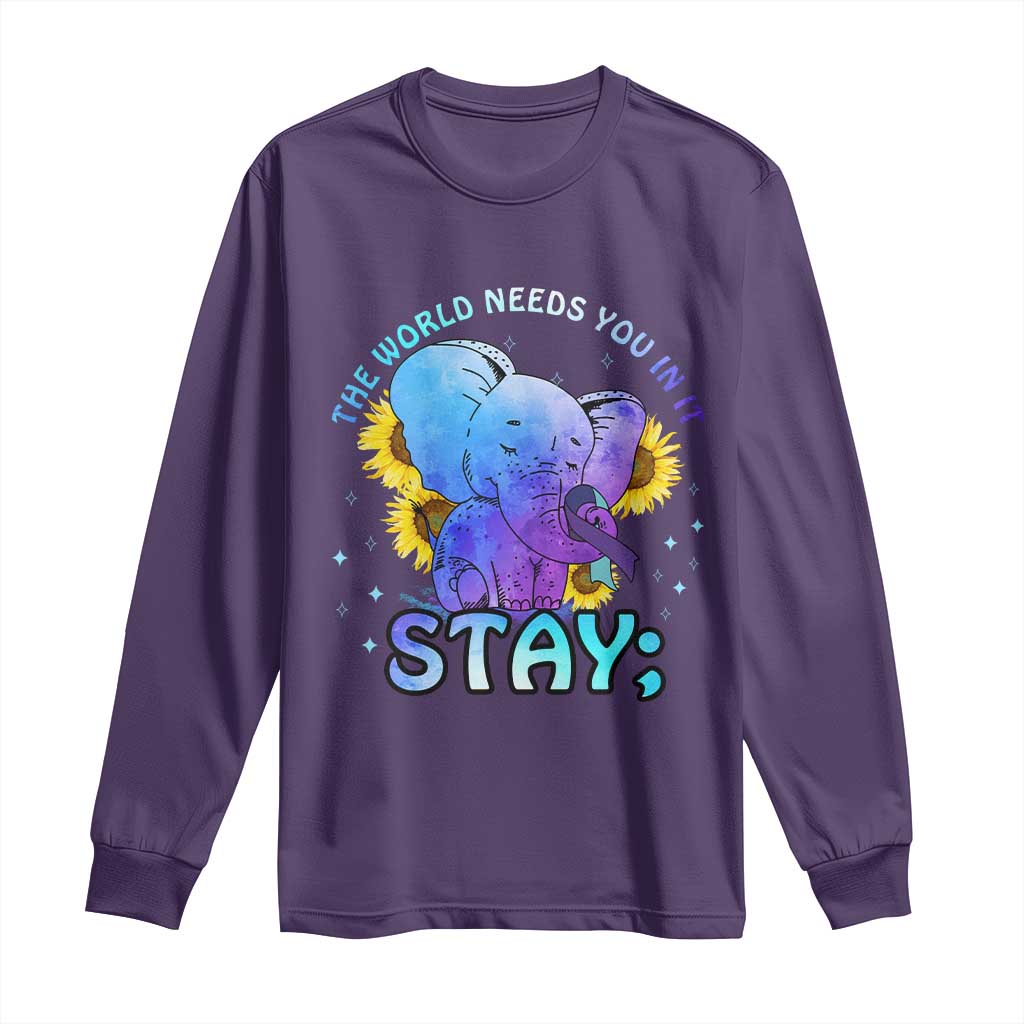 Suicide Prevention Support Long Sleeve Shirt Stay The World Needs You Elephant 988
