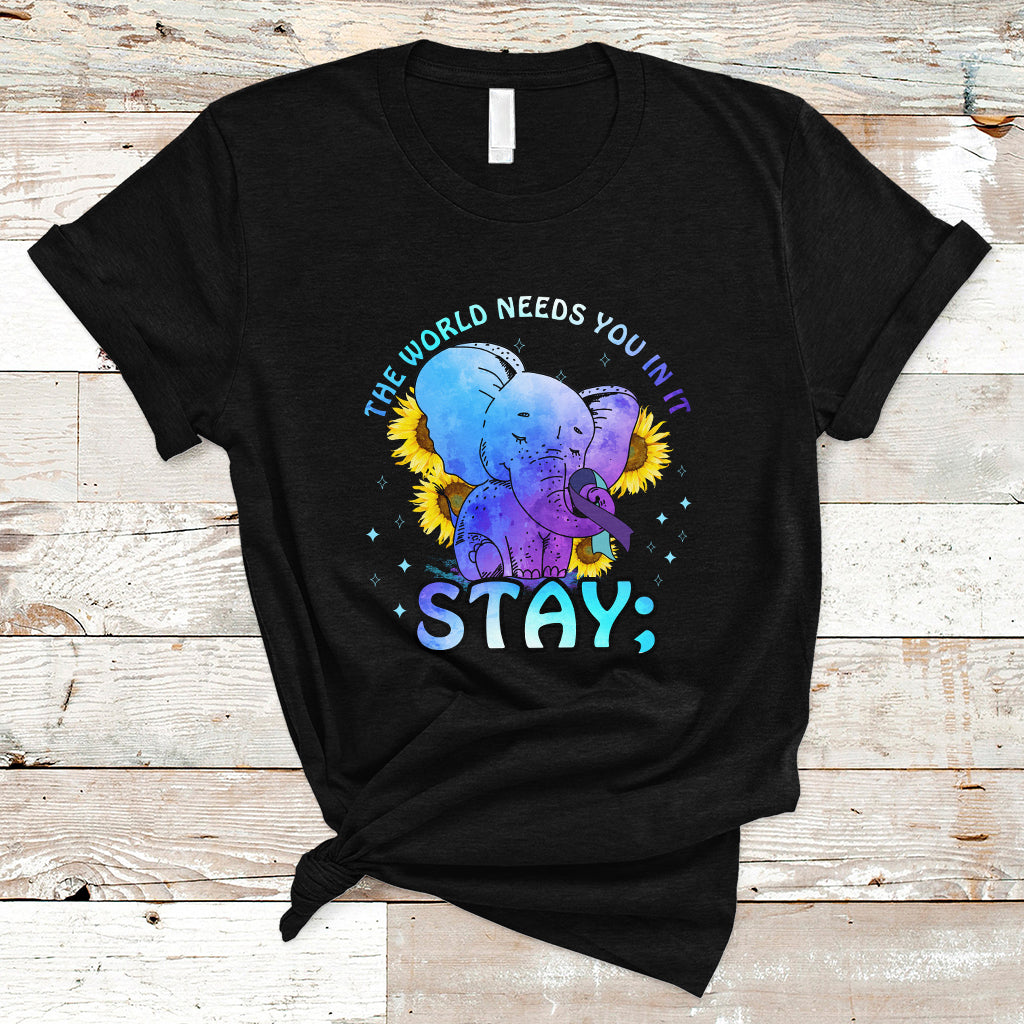 suicide-prevention-awareness-t-shirt-stay-the-world-needs-you-elephant-988-suicide-prevention