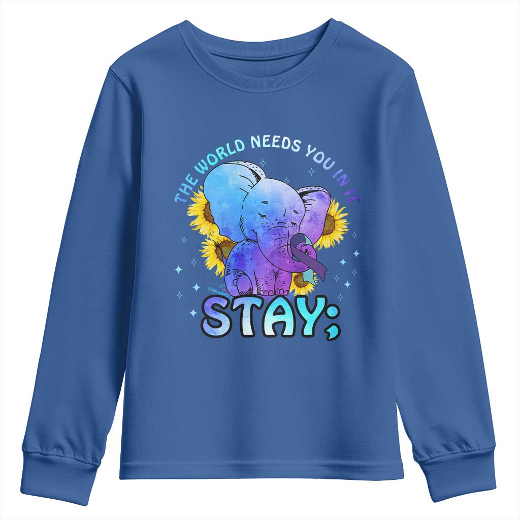 Suicide Prevention Support Youth Sweatshirt Stay The World Needs You Elephant 988