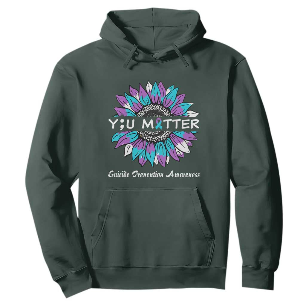 Suicide Prevention Support Hoodie You Matter Sunflower Semicolon