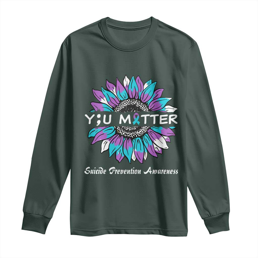Suicide Prevention Support Long Sleeve Shirt You Matter Sunflower Semicolon