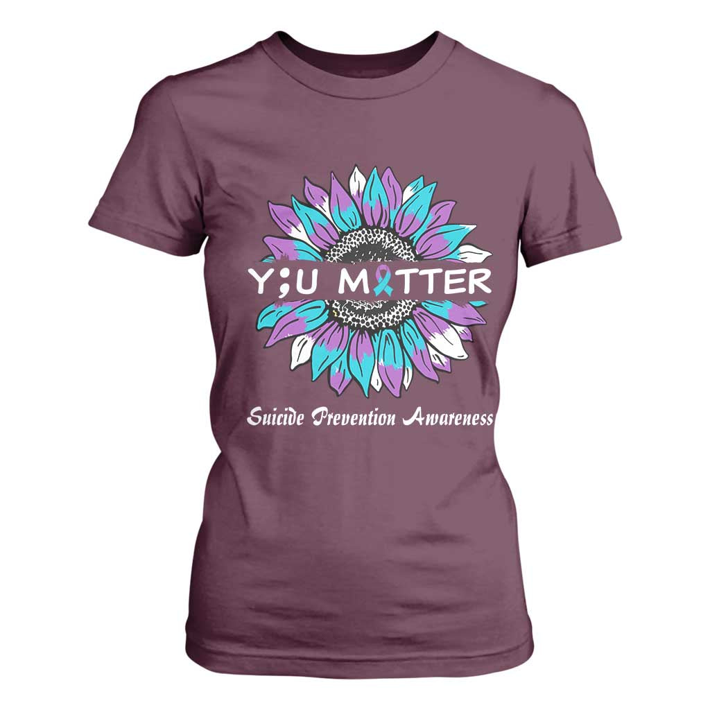Suicide Prevention Support T Shirt For Women You Matter Sunflower Semicolon