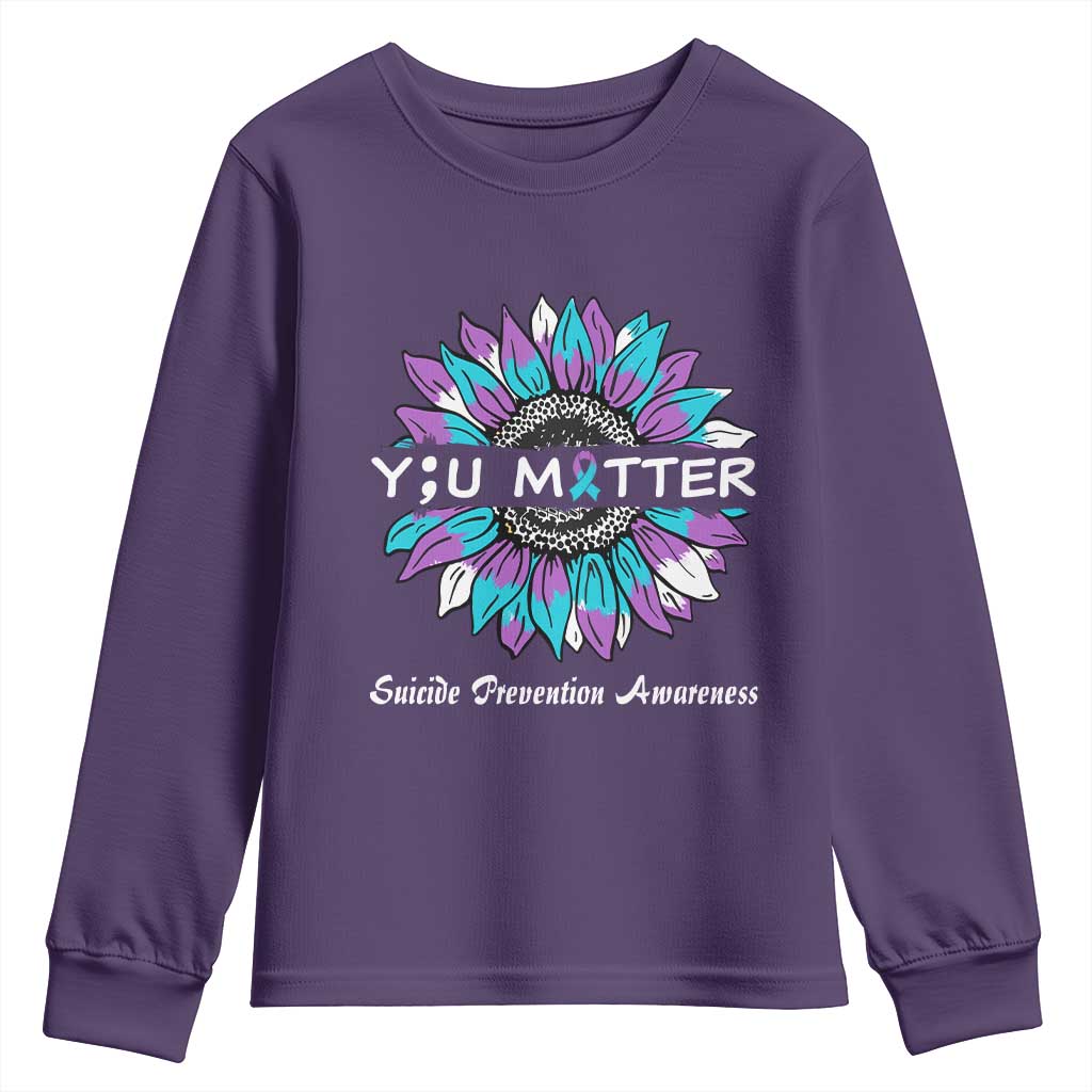Suicide Prevention Support Youth Sweatshirt You Matter Sunflower Semicolon