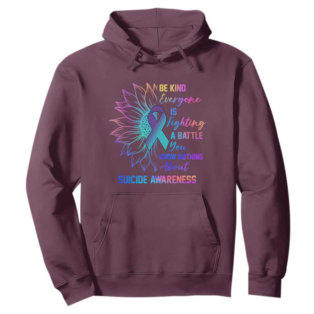 Suicide Prevention Support Hoodie Be Kind Everyone Is Fighting A Battle