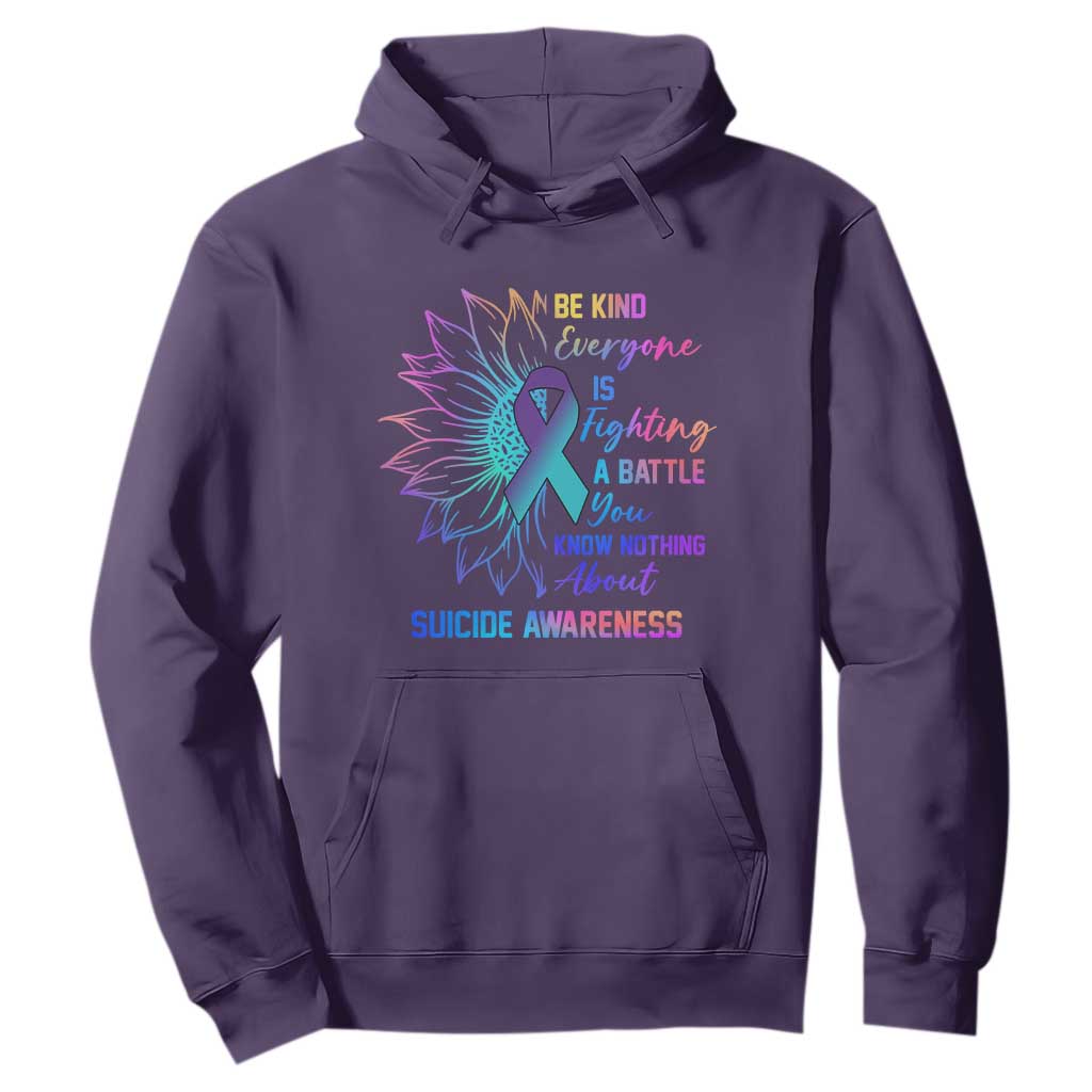 Suicide Prevention Support Hoodie Be Kind Everyone Is Fighting A Battle