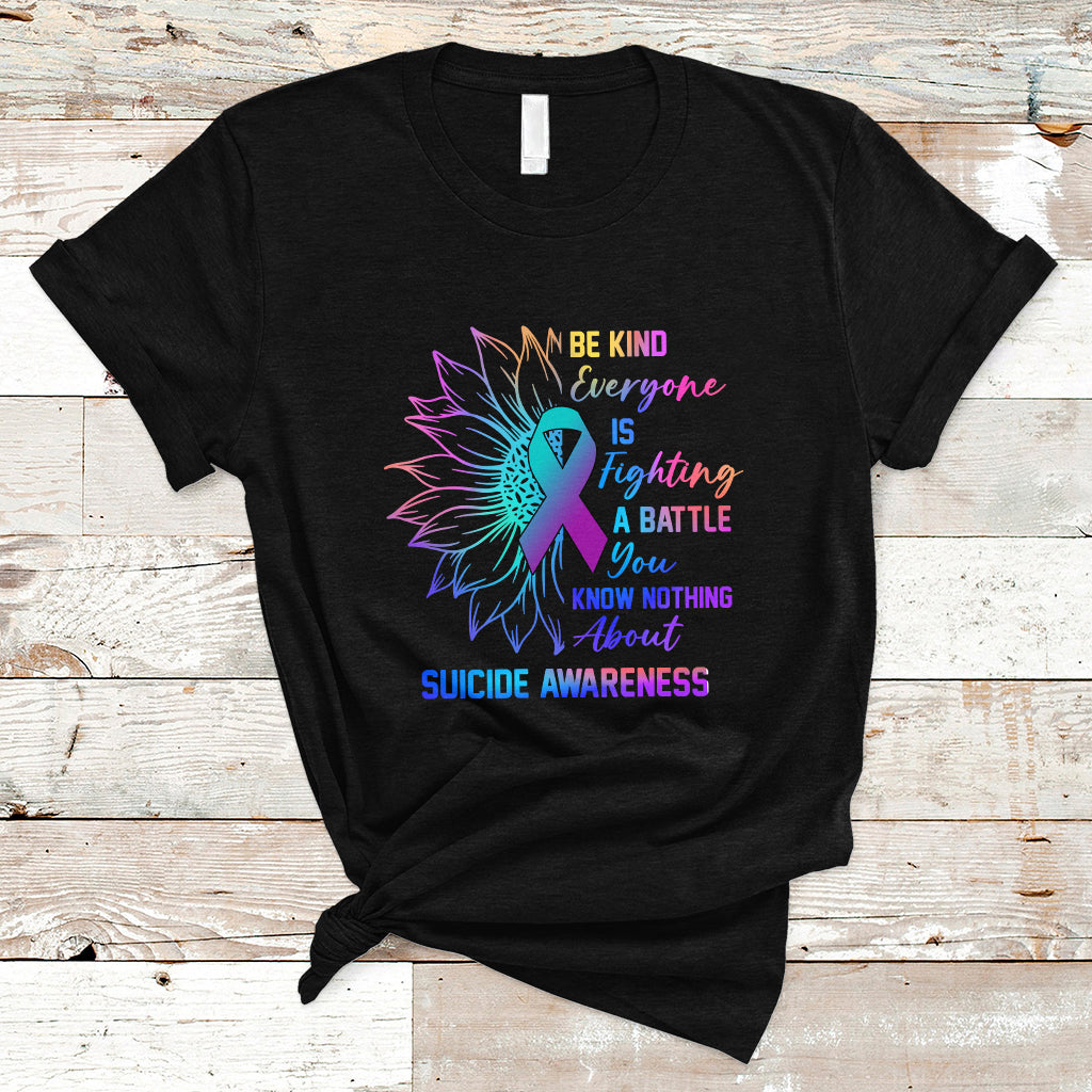 suicide-prevention-awareness-t-shirt-be-kind-everyone-is-fighting-a-battle-suicide-awareness