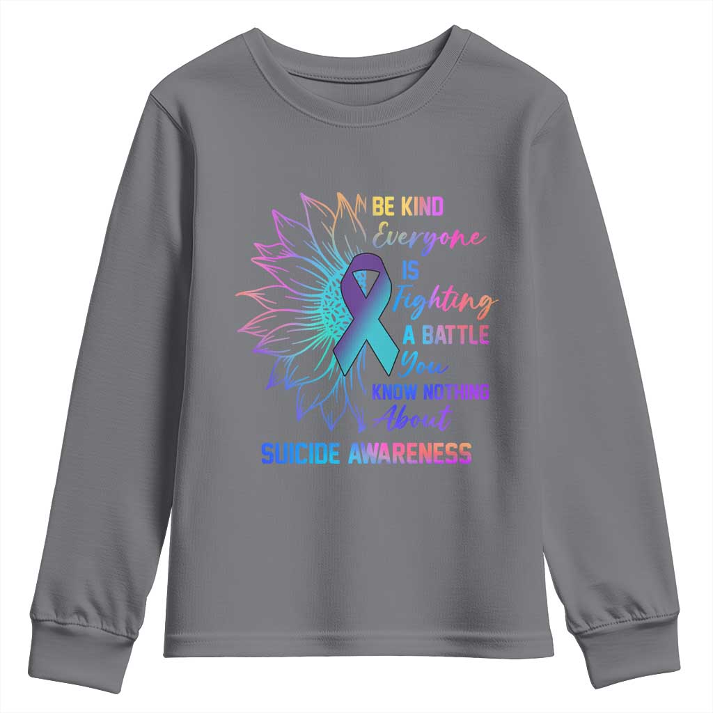 Suicide Prevention Support Youth Sweatshirt Be Kind Everyone Is Fighting A Battle