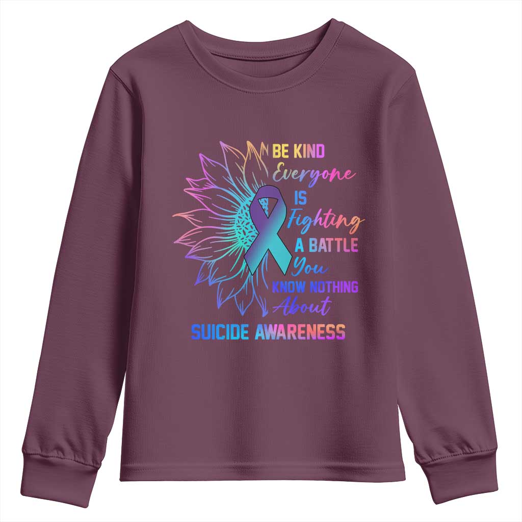 Suicide Prevention Support Youth Sweatshirt Be Kind Everyone Is Fighting A Battle