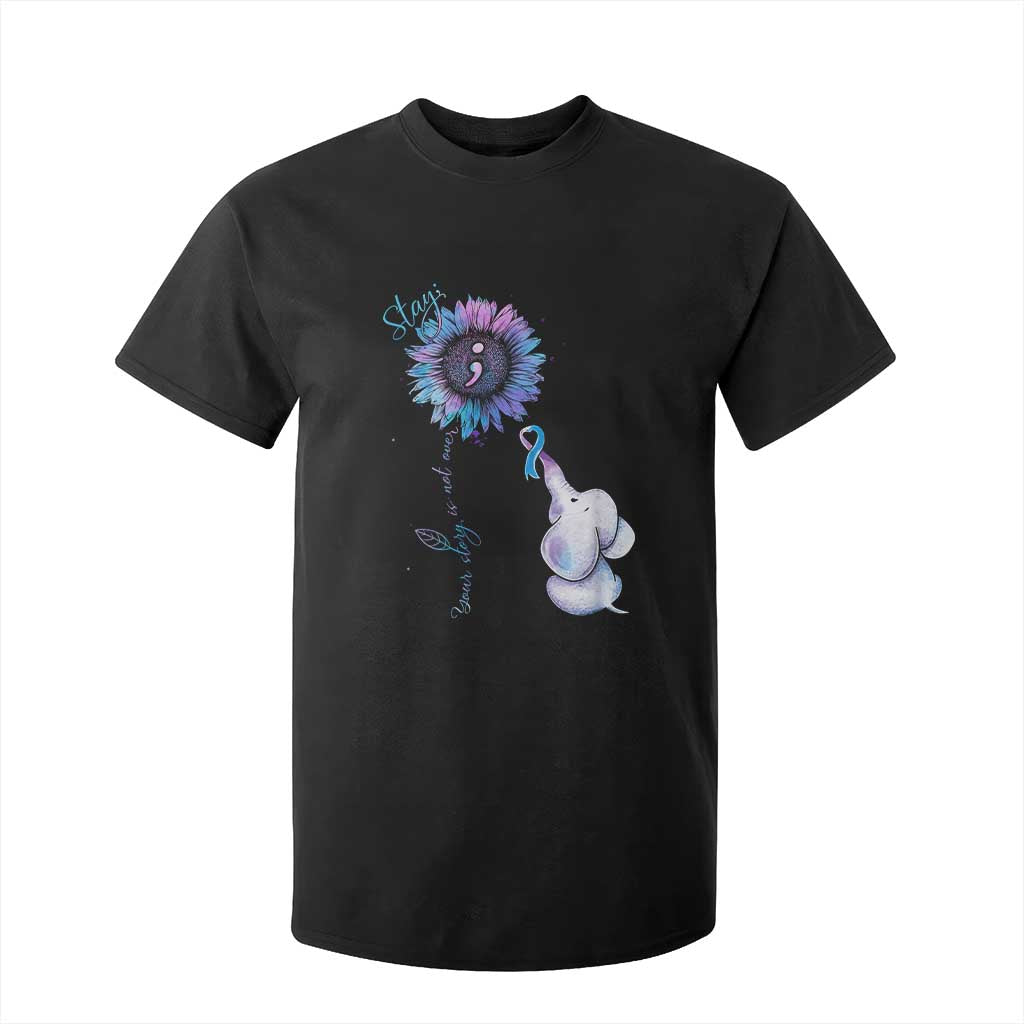 Suicide Prevention Support T Shirt For Kid Stay Your Story Is Not Over Stay