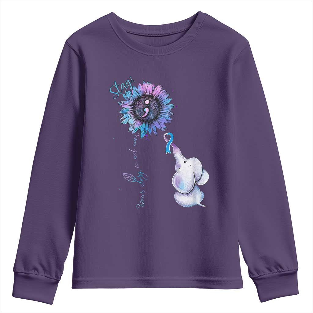 Suicide Prevention Support Youth Sweatshirt Stay Your Story Is Not Over Stay