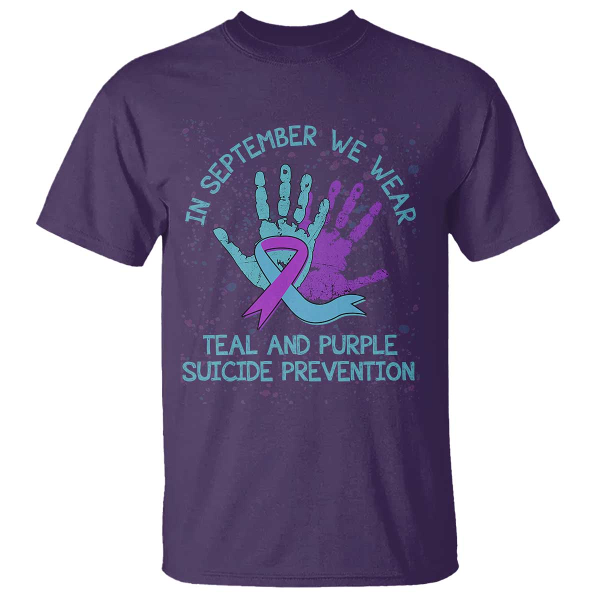 Suicide Prevention Support T Shirt In September We Wear Teal Purple Ribbon