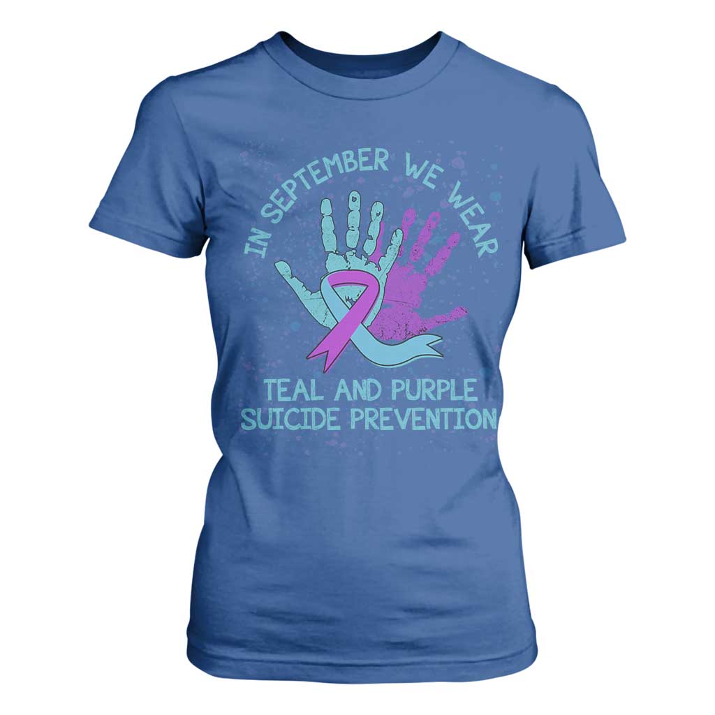 Suicide Prevention Support T Shirt For Women In September We Wear Teal Purple Ribbon