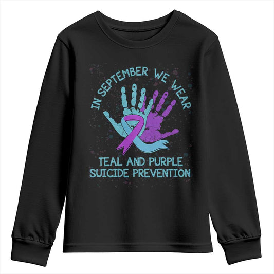 Suicide Prevention Support Youth Sweatshirt In September We Wear Teal Purple Ribbon