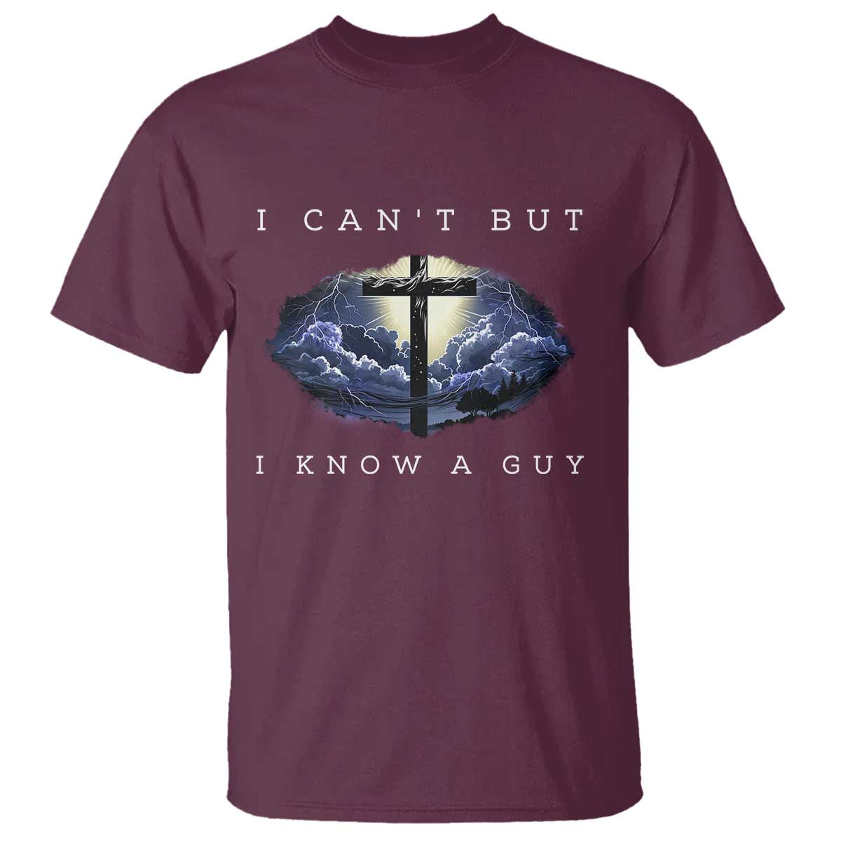 christian-faith-t-shirt-i-cant-but-i-know-a-guy-christ-cross