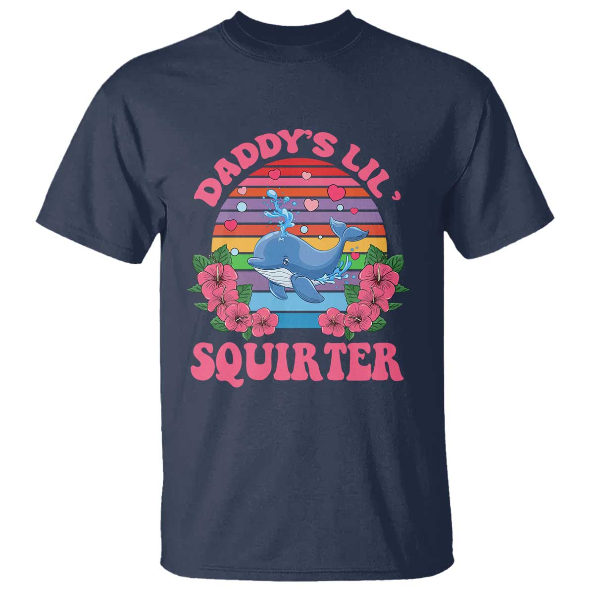 funny-daddys-lil-squirter-t-shirt-cute-whale-inappropriate-embarrassing-adult-joke