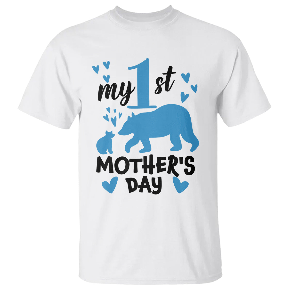 my-first-mothers-day-t-shirt-new-mom-mama-bear-blue-baby-boy