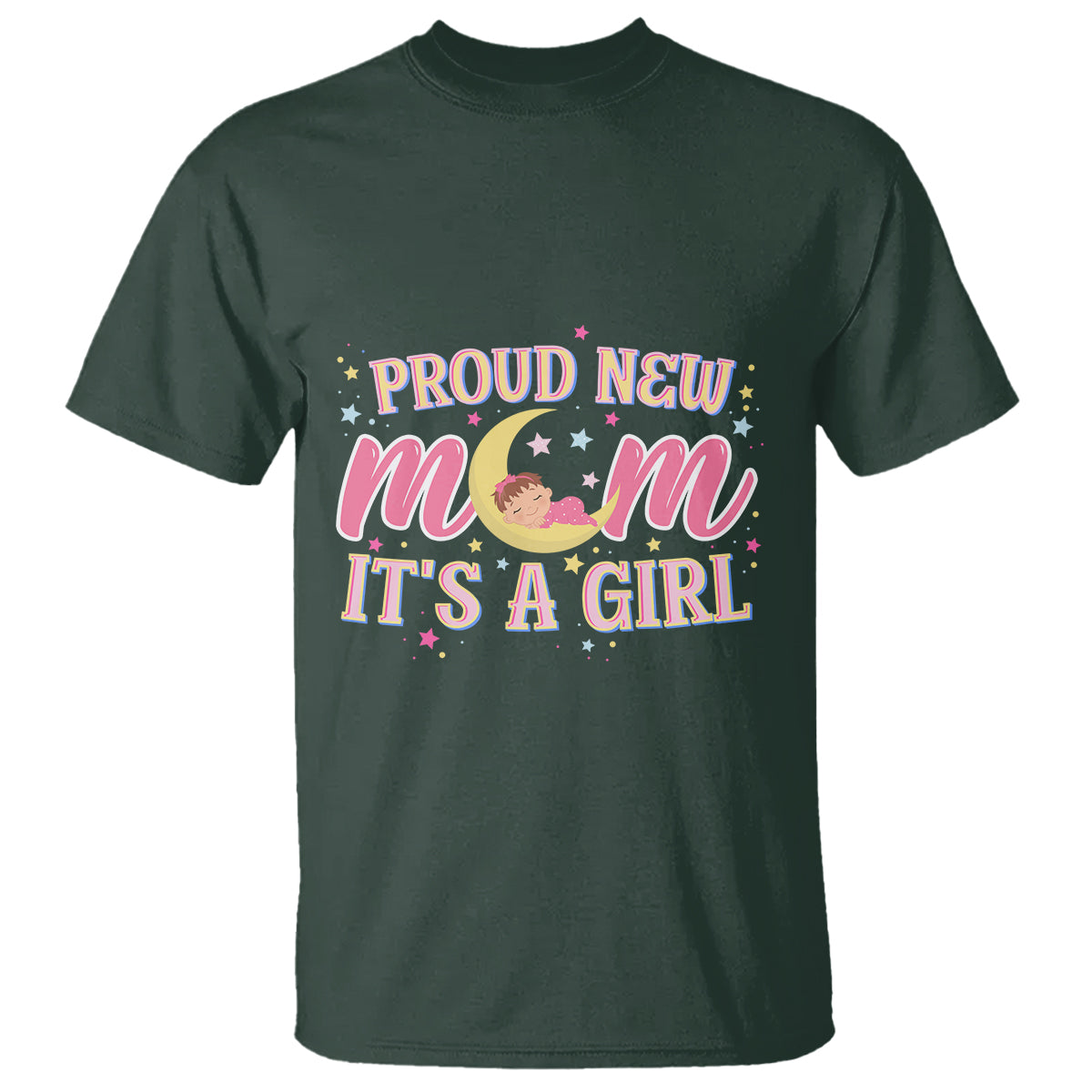 first-mothers-day-t-shirt-proud-new-mom-its-a-girl-pink-baby