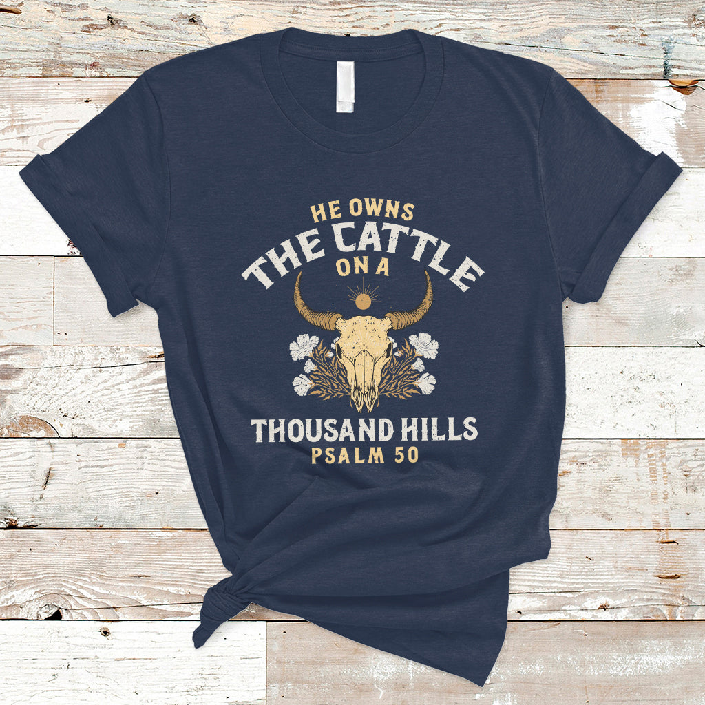 bible-verse-t-shirt-he-owns-the-cattle-on-a-thousand-hills-psalm-christian-bible