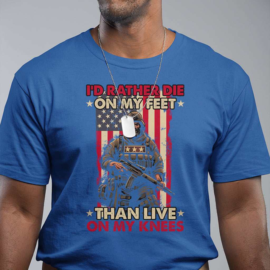 veteran-t-shirt-id-rather-die-on-my-feet-than-live-on-my-knees-us-flag-grumpy-old-soldier