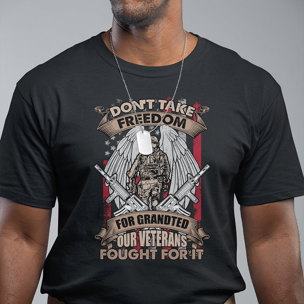 veteran-t-shirt-dont-take-freedom-for-granted-they-fought-for-it-us-flag-memorial-soldier