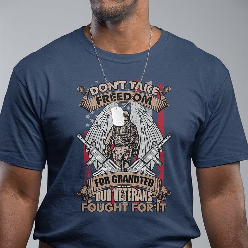 veteran-t-shirt-dont-take-freedom-for-granted-they-fought-for-it-us-flag-memorial-soldier