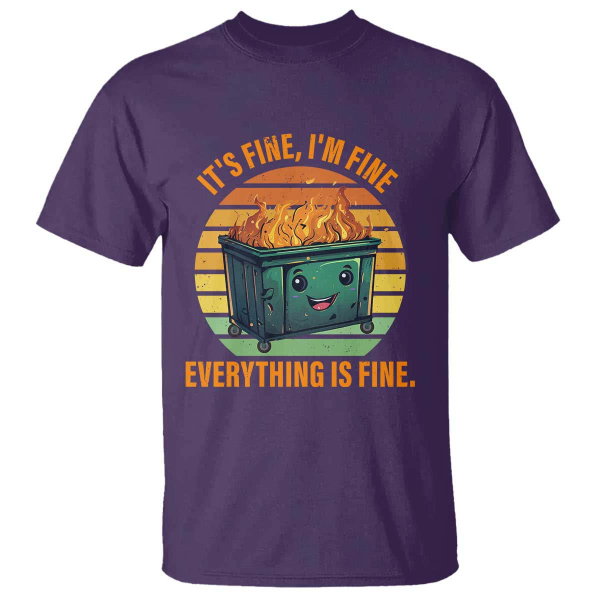 dumpster-fire-t-shirt-its-fine-im-fine-everything-is-fine-retro-vintage