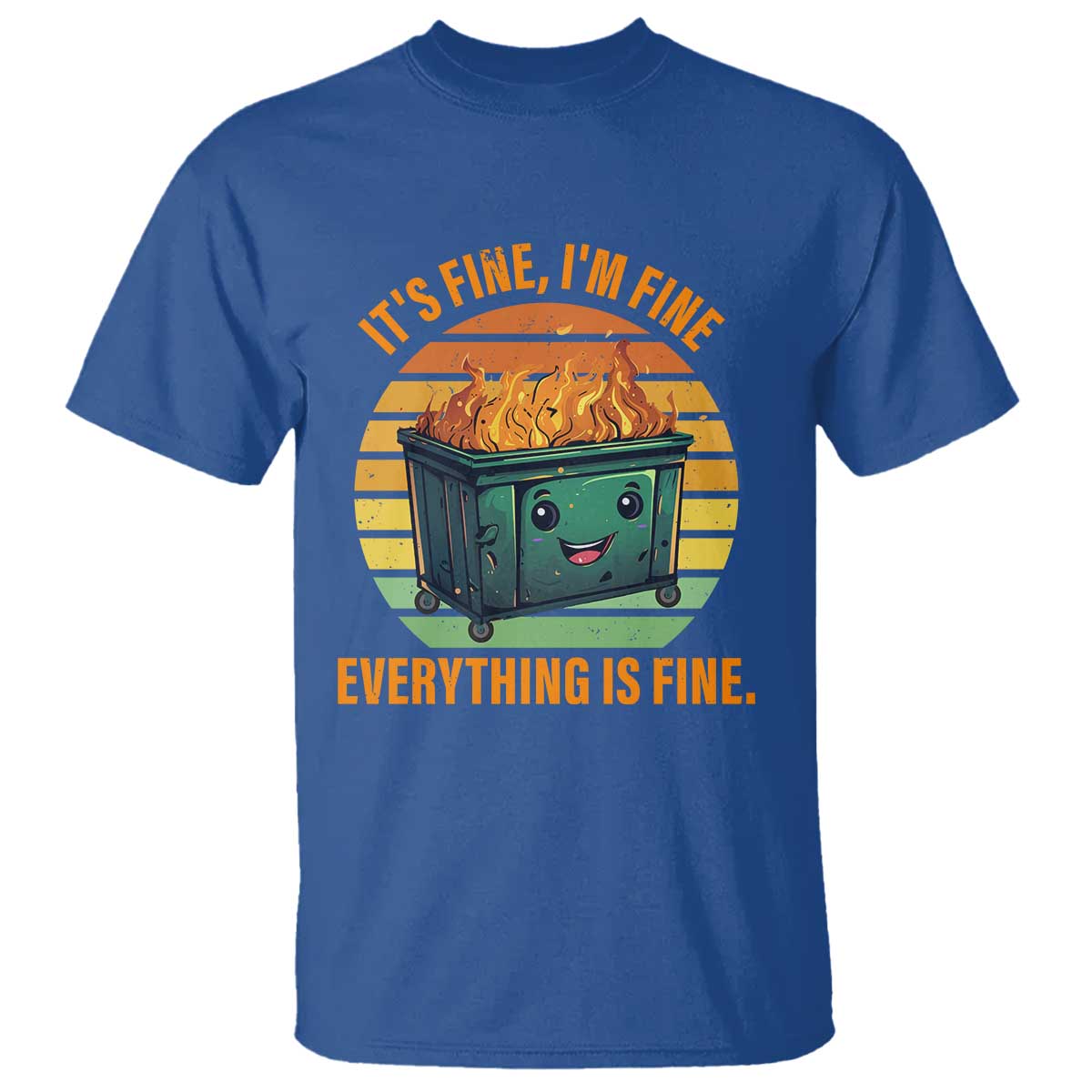 dumpster-fire-t-shirt-its-fine-im-fine-everything-is-fine-retro-vintage