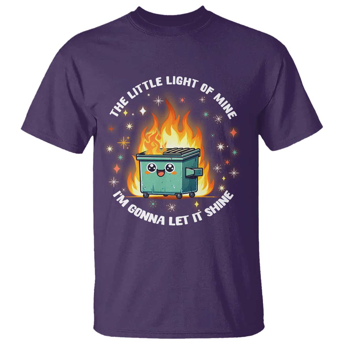 groovy-dumpster-fire-t-shirt-the-little-light-of-mine-im-gonna-let-it-shine