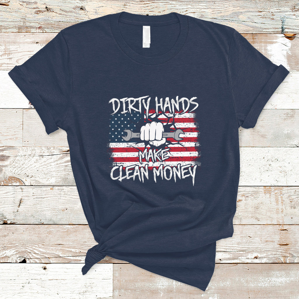 labor-day-t-shirt-dirty-hands-make-clean-money-us-flag-mechanic-mechanist