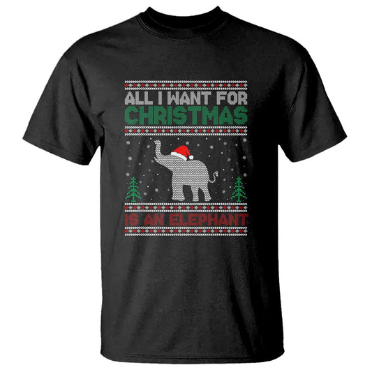 christmas-elephant-t-shirt-all-i-want-for-xmas-is-an-elephant-ugly-sweater
