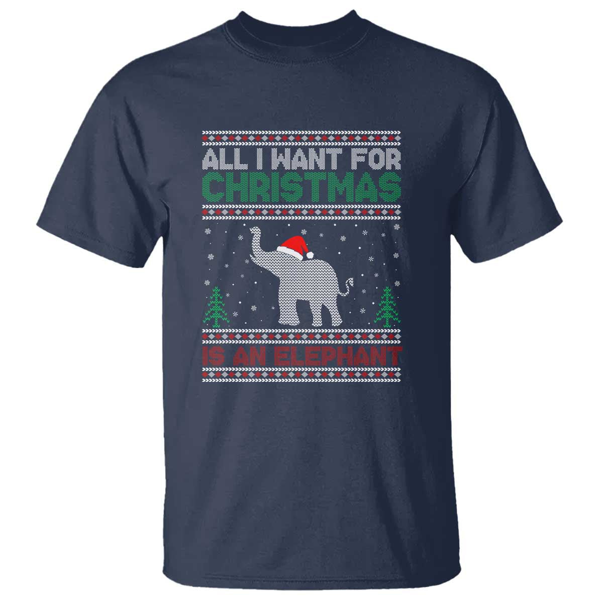 christmas-elephant-t-shirt-all-i-want-for-xmas-is-an-elephant-ugly-sweater