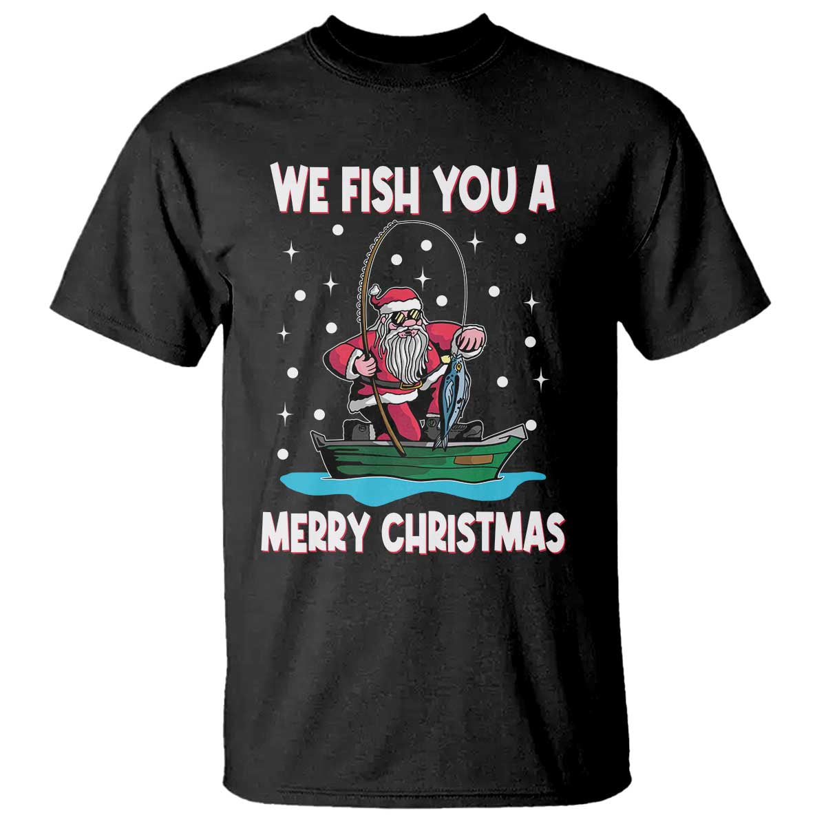 santa-christmas-boat-fishing-t-shirt-we-fish-you-a-merry-xmas-fisherman