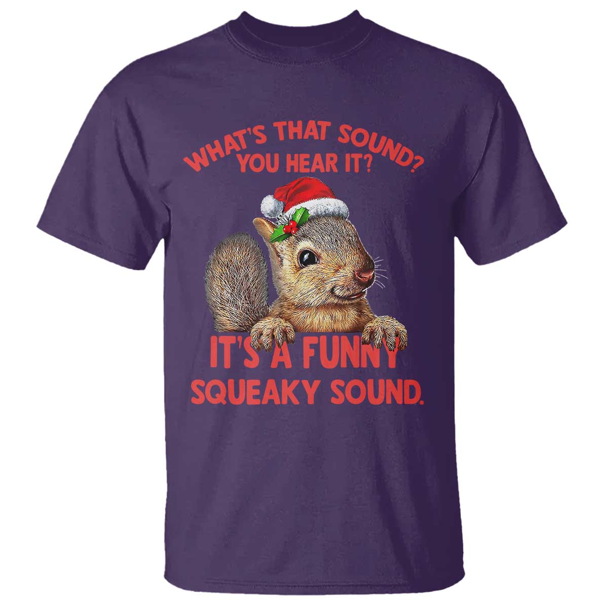 christmas-squirrel-t-shirt-its-a-funny-squeaky-sound-xmas-things