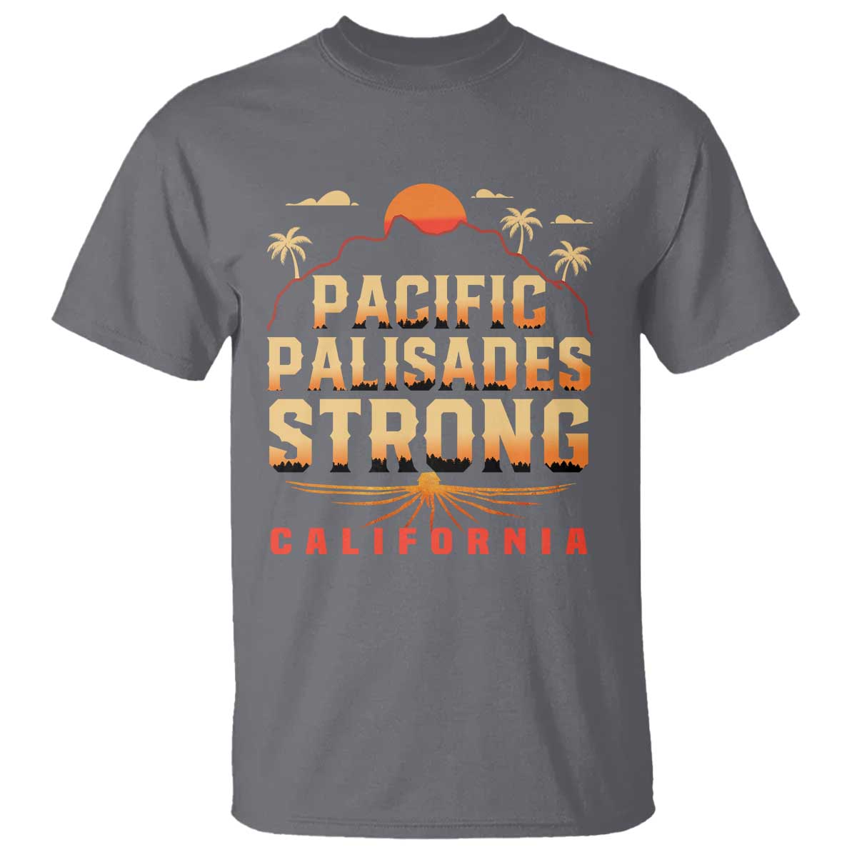 pacific-palisades-strong-t-shirt-support-california-la-relief