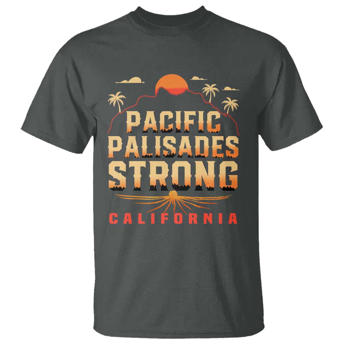 pacific-palisades-strong-t-shirt-support-california-la-relief