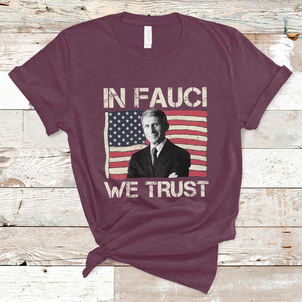 in-fauci-we-trust-tee-shirt-trust-science-not-morons-t-shirt-ts02
